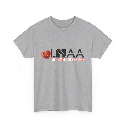LMAA - Lache mehr als andere Unisex Heavy Cotton Shirt