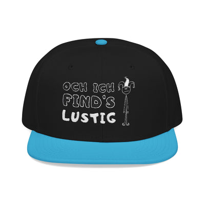 "Oh I find it funny" Snapback Hat, Baseball Cap, Cap