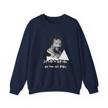 Bud Spencer- I wanted the world... Sweatshirt