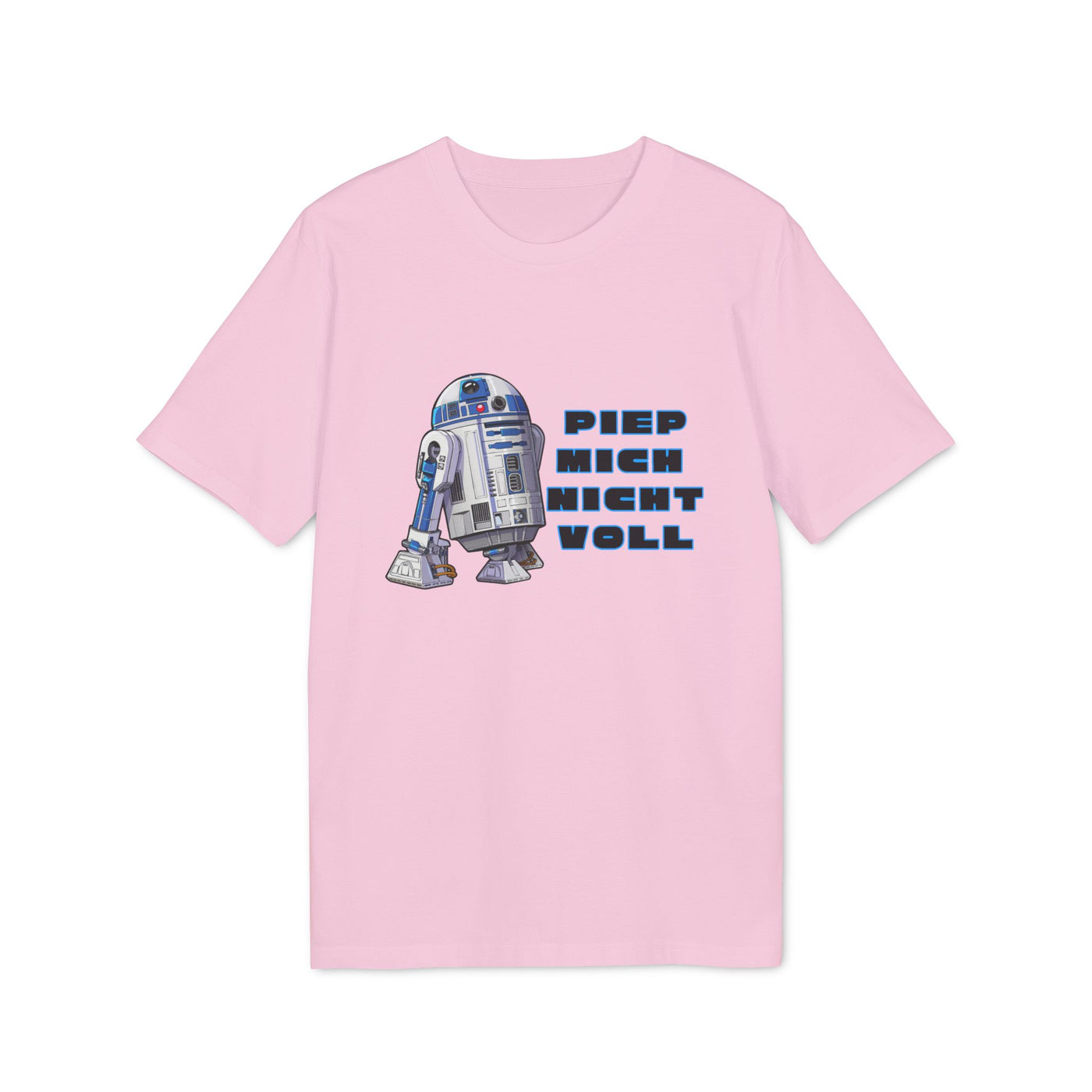 Unisex R2-D2 Graphic T-Shirt - "Piep mich nicht voll"