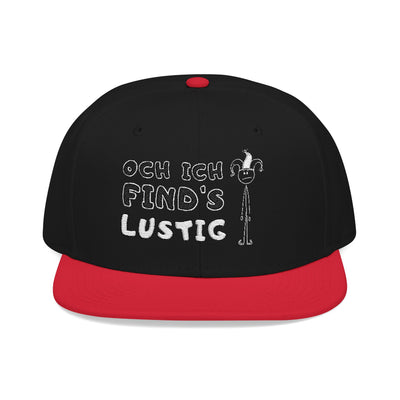 "Oh I find it funny" Snapback Hat, Baseball Cap, Cap
