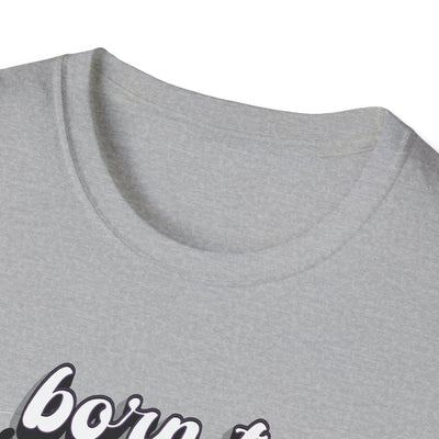 Born to Joke "Joker" Unisex Softstyle T-Shirt