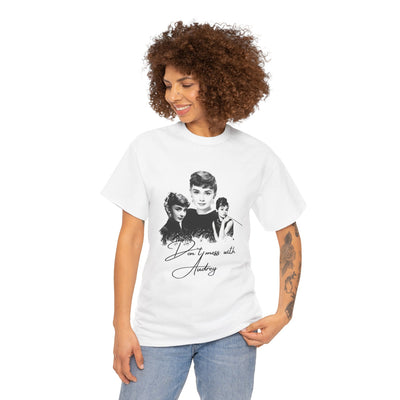 Don't mess with Audrey - Audrey Hepburn T Shirt