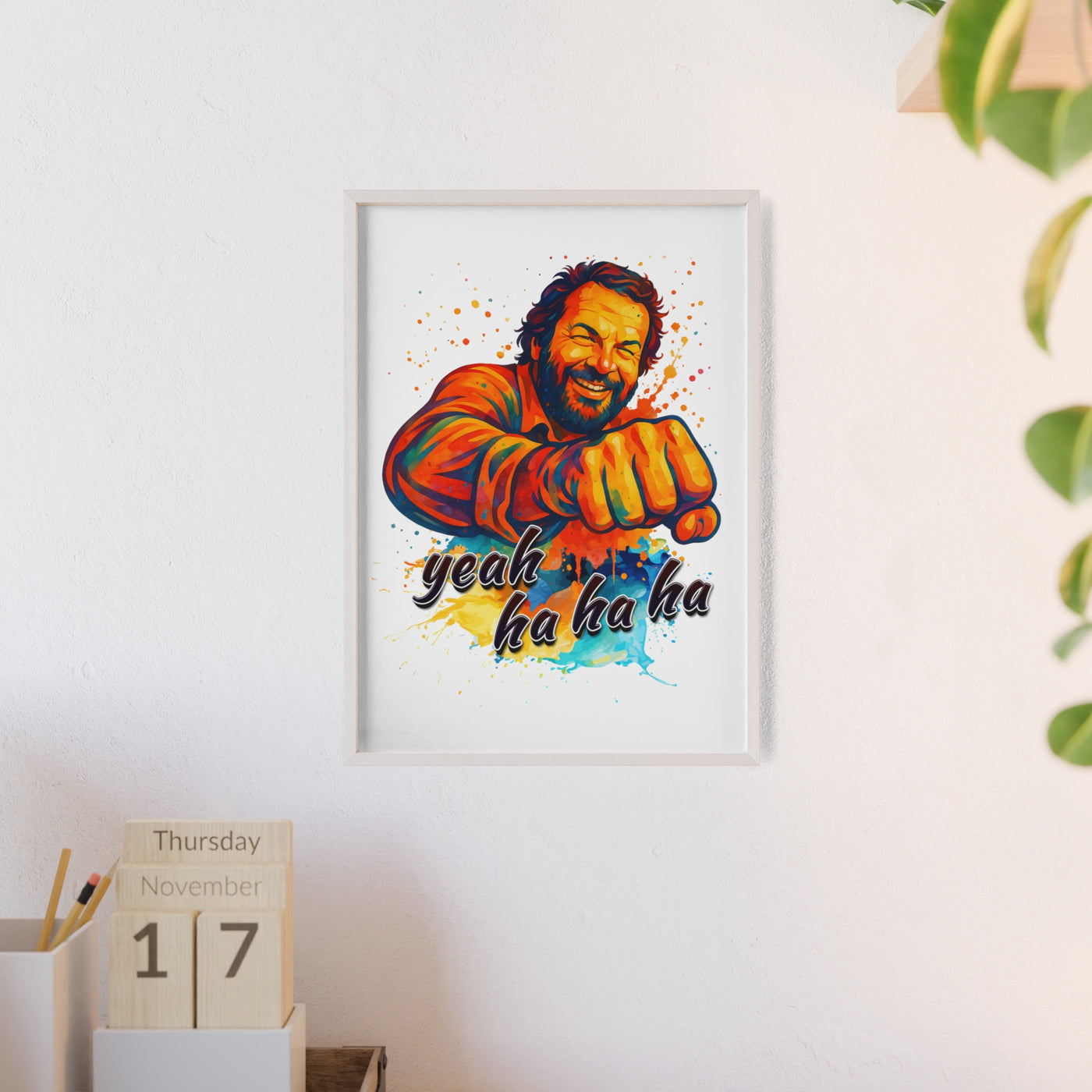 Funny Motivational Poster with Bud Spencer – 'Yeah Ha Ha Ha' 
