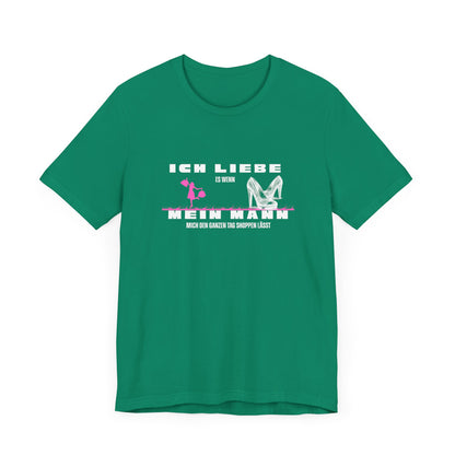 I Love My Husband "Shopping" Unisex Jersey Short Sleeve Tee
