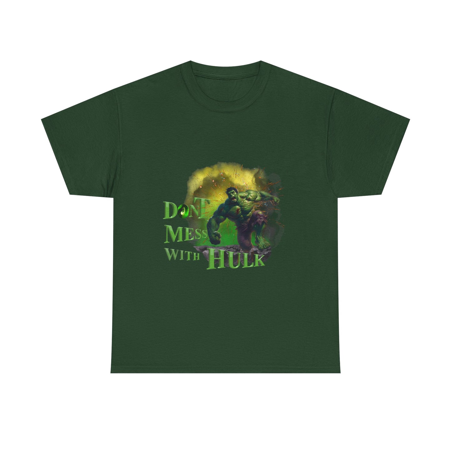Don't Mess With Hulk Unisex