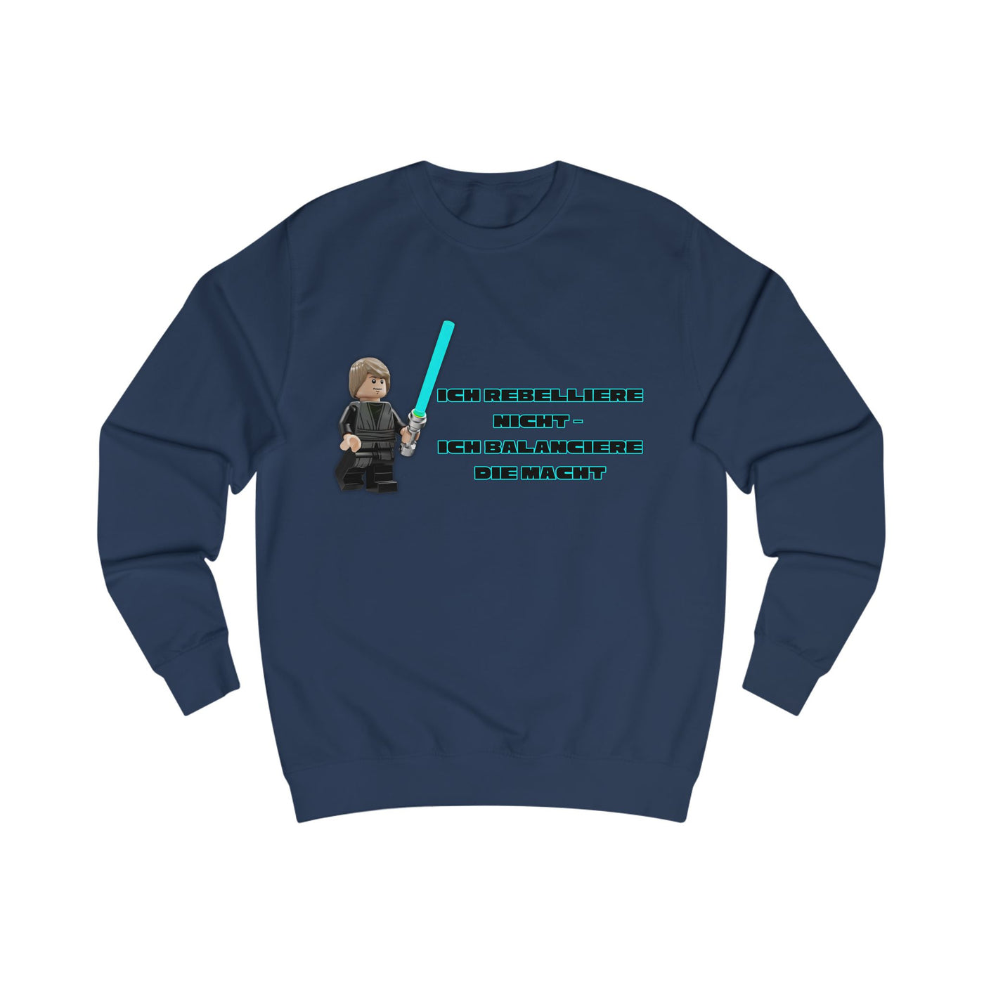 Ich rebbelliere nicht... Unisex Star Wars - Sweatshirt