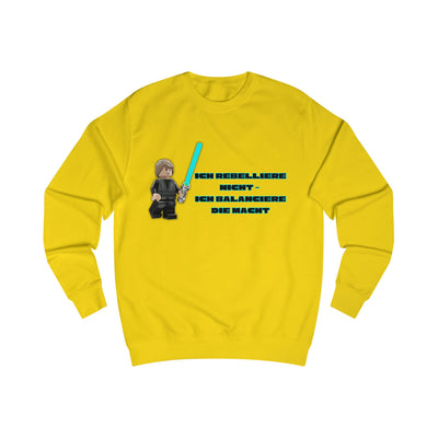 Ich rebbelliere nicht... Unisex Star Wars - Sweatshirt