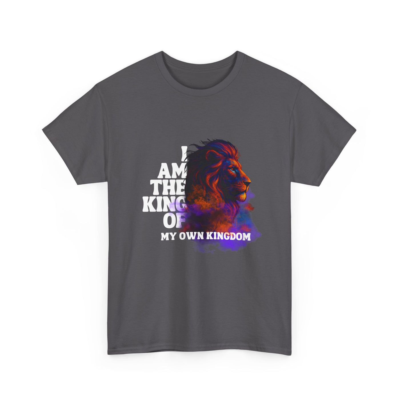 Shirt - "I Am the King of My Own Kingdom" T-Shirt