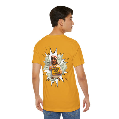 Bitcoins Dubai - Rosarote Welt - lass dich nicht verarschen T - Shirt