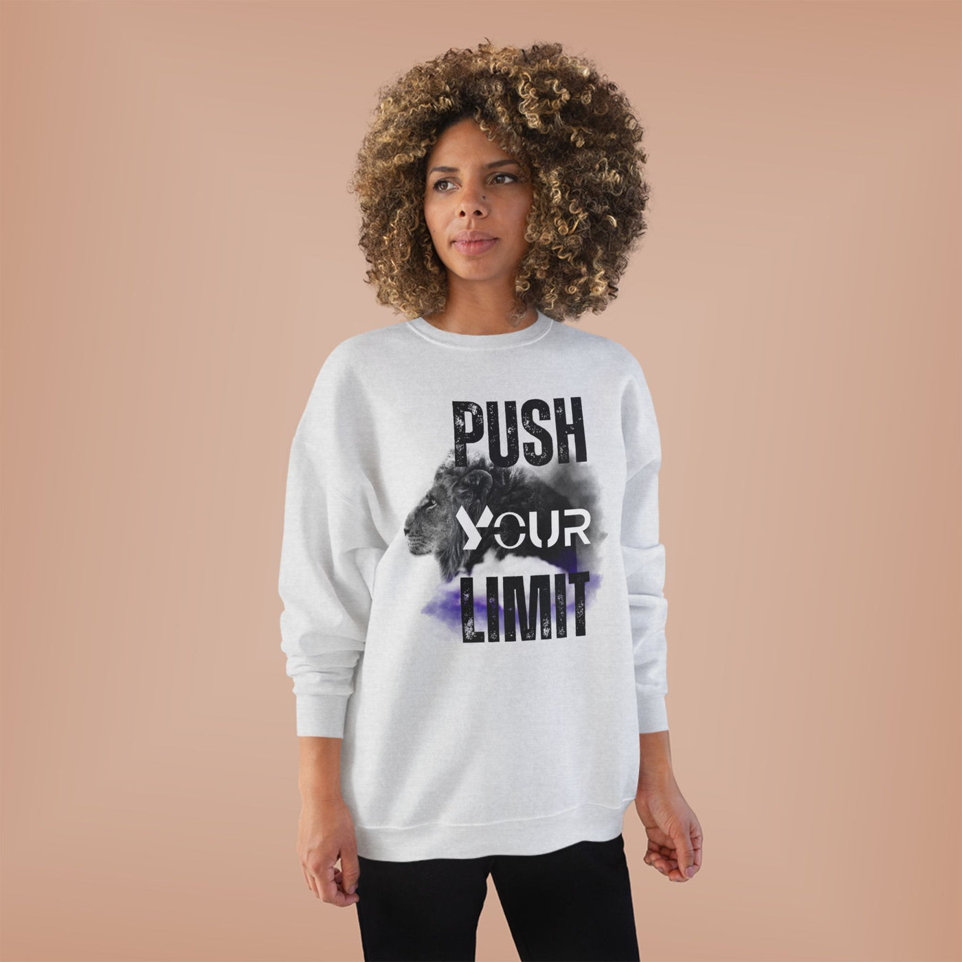 Motivational Lion Sweatshirt - Push Your Limit - Unisex EcoSmart