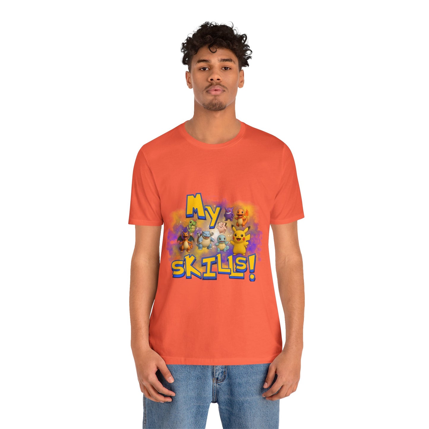 My Skills Unisex Short Sleeve Shirt