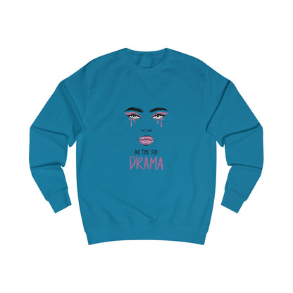 Drama Queen Unisex Sweatshirt, Cozy Pullover, Gift for Her, Casual Wear, Trendy Apparel, Unique Graphic Sweatshirt