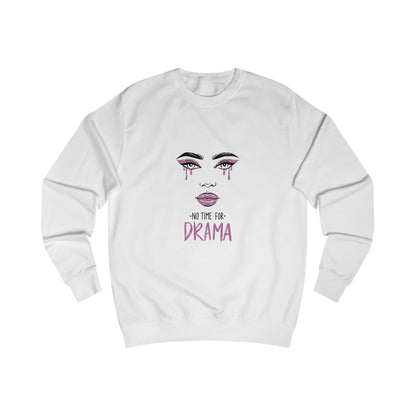 Drama Queen Unisex Sweatshirt, Cozy Pullover, Gift for Her, Casual Wear, Trendy Apparel, Unique Graphic Sweatshirt