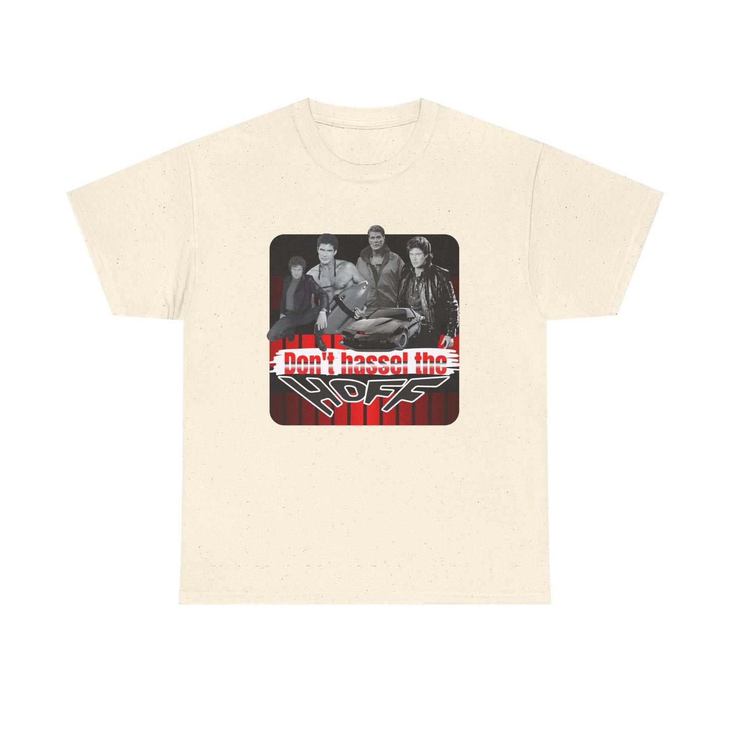 Don't Hassel the Hoff Unisex Heavy Cotton Tee | Retro Humor Shirt for Fans