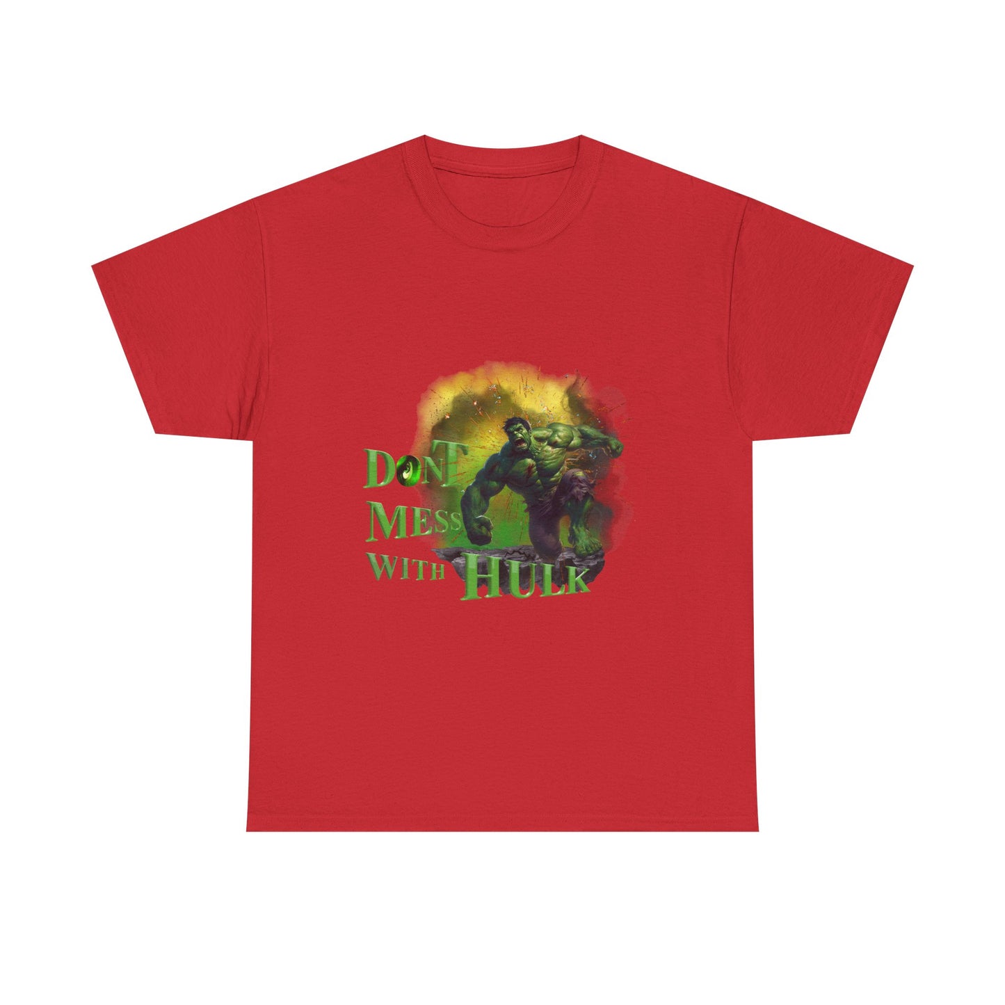 Don't Mess With Hulk Unisex