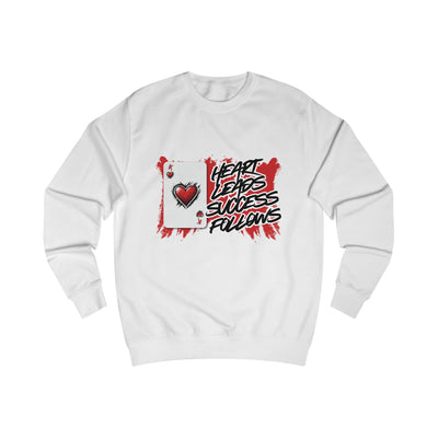 Heart leads success follows Sweatshirt, Unisex Crewneck