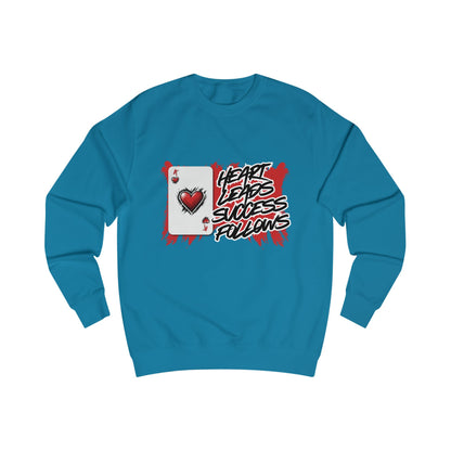 Heart leads success follows Sweatshirt, Unisex Crewneck