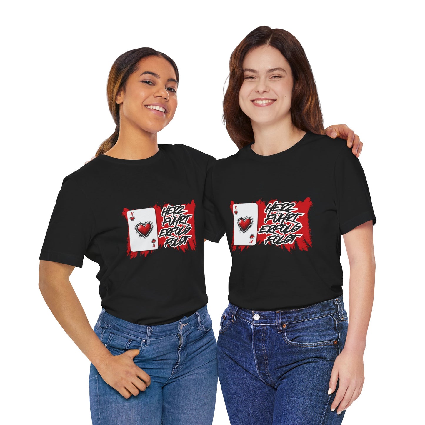 Herz führt Erfolg folgt- T shirt