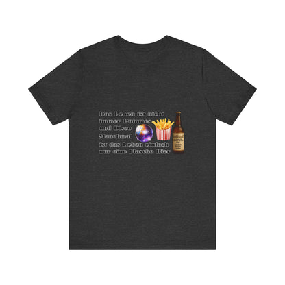 Pommes, Disco & Bier Shirt- Unisex