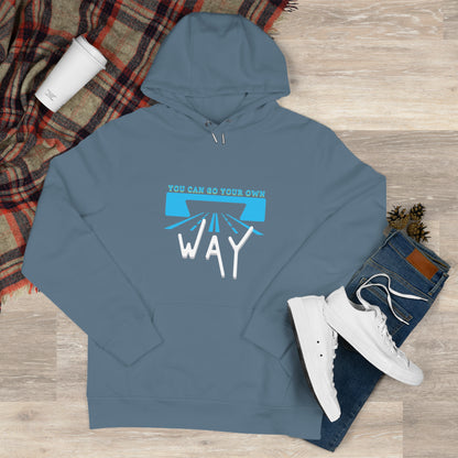 You can go your own way - Hoodie