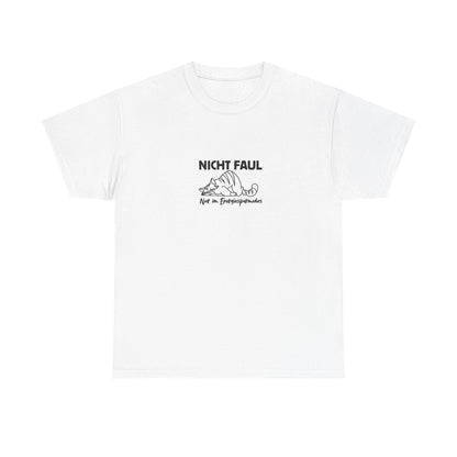 Funny Unisex Tee - "Nicht faul nur im Energiesparmodus"