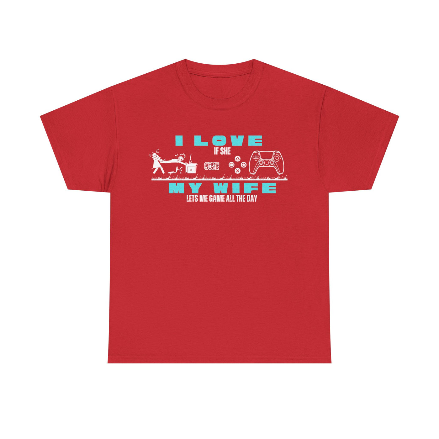 I love my wife - when she lets me gamble - Fun Shirt