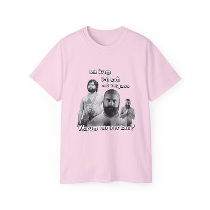 T ShirtUnisex Witz  Alan Garner– Ich kam ich sah und vergaß - Warum ich hier bin!