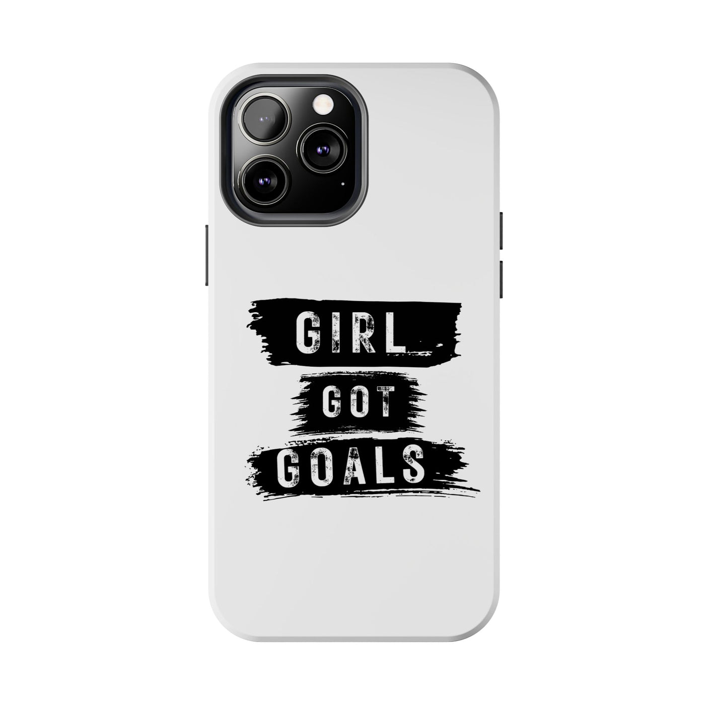 Handyhülle  Phone Case - "Girl Got Goals" - Stylish Protection for Ambitious Women