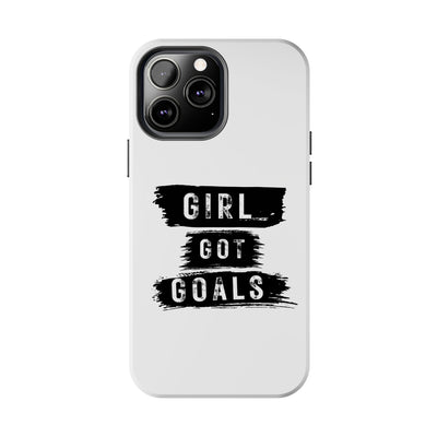 Handyhülle  Phone Case - "Girl Got Goals" - Stylish Protection for Ambitious Women