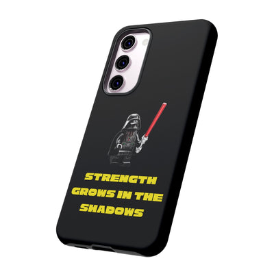 Handyhülle Phone Case Strength Grows in the Shadows, Star Wars