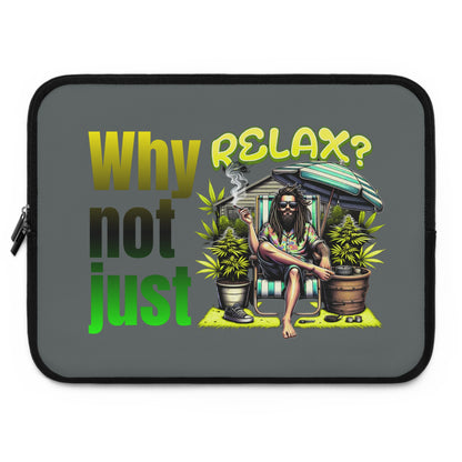 Laptop Bag - Tasche - Why not just relax