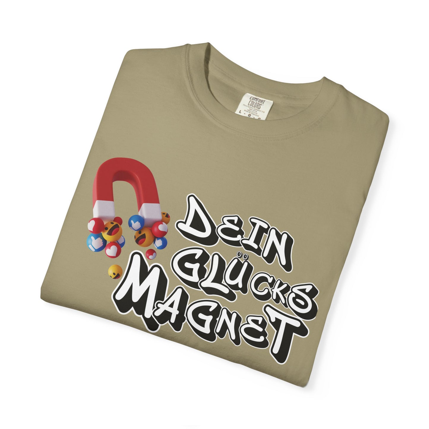 Dein Glücksmagnet T-Shirt