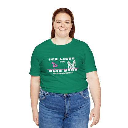 I Love My Husband "Shopping" Unisex Jersey Short Sleeve Tee