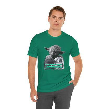 Funny Yoda Quote Unisex Tee - Walkman du kennst - erfahren du bist starwars