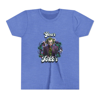 Teeny "Your Joker" Unisex Joker T-Shirt