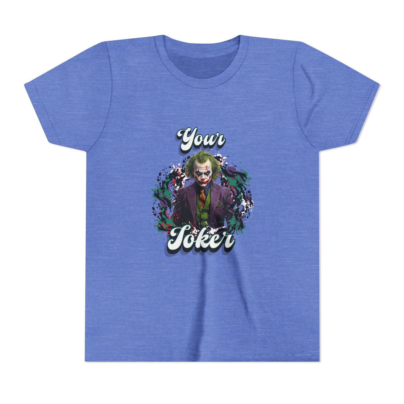 Teeny "Your Joker" Unisex Joker T-Shirt