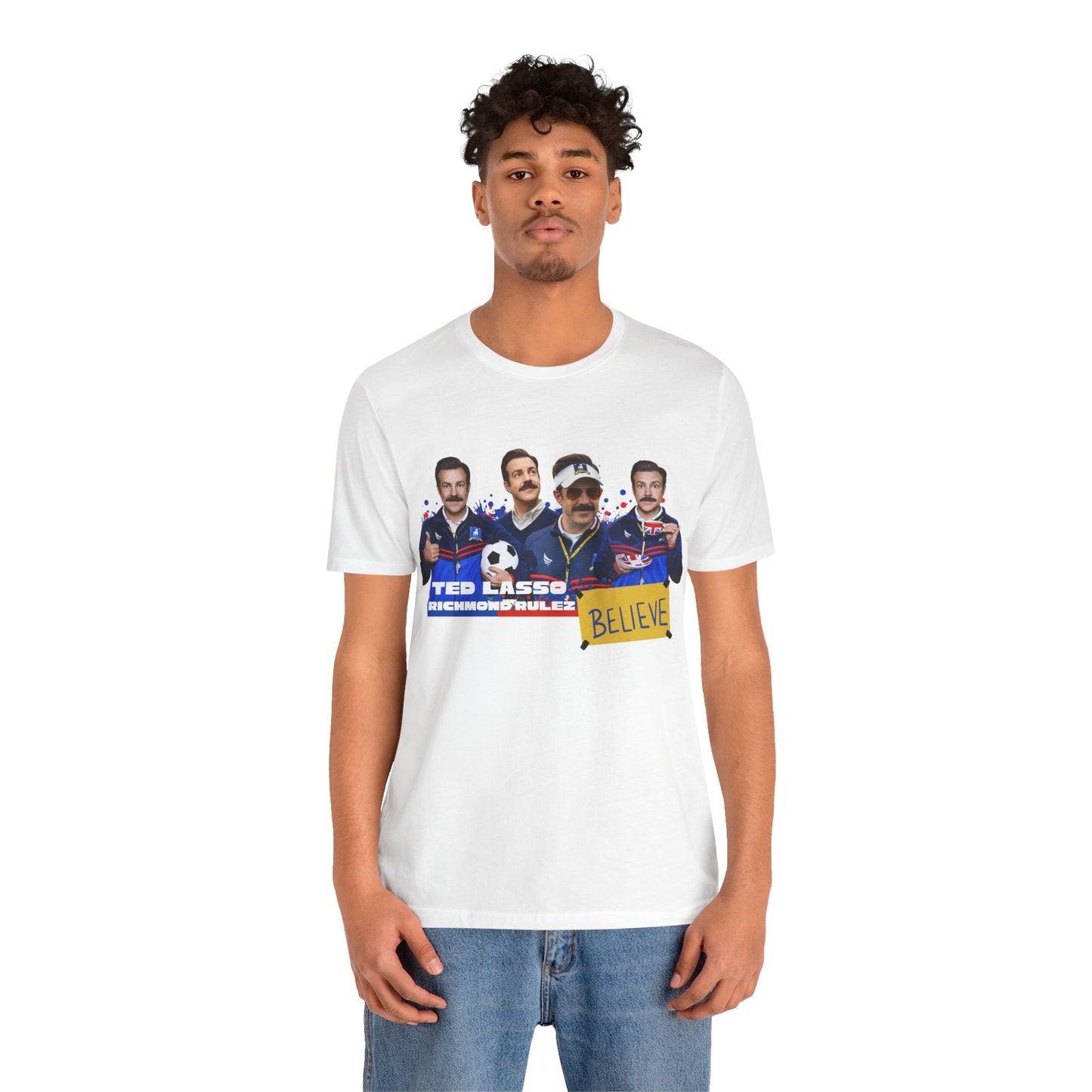 Ted Lasso Believe Unisex Tee - Inspirational Sports T-Shirt