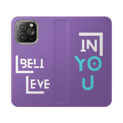 Handyhülle - inspirational Flip Case - 'Believe in You' Phone Cover