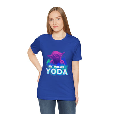 Don't Mess With Yoda Shirt - starwars
