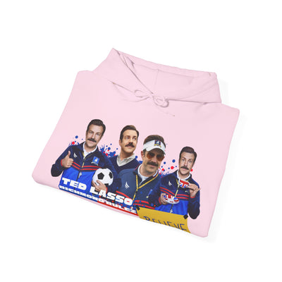 Ted Lasso "Believe" Hooded Sweatshirt - Unisex Heavy Blend™