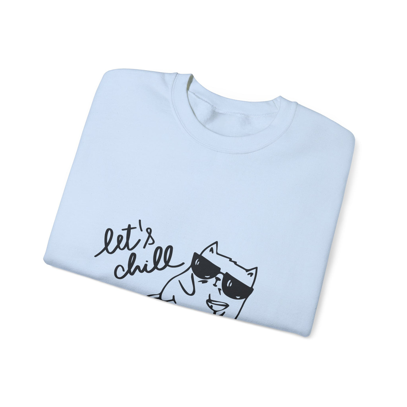 Let's Chill Cat Sweatshirt - Unisex Garment-Dyed Pullover for Cozy Days