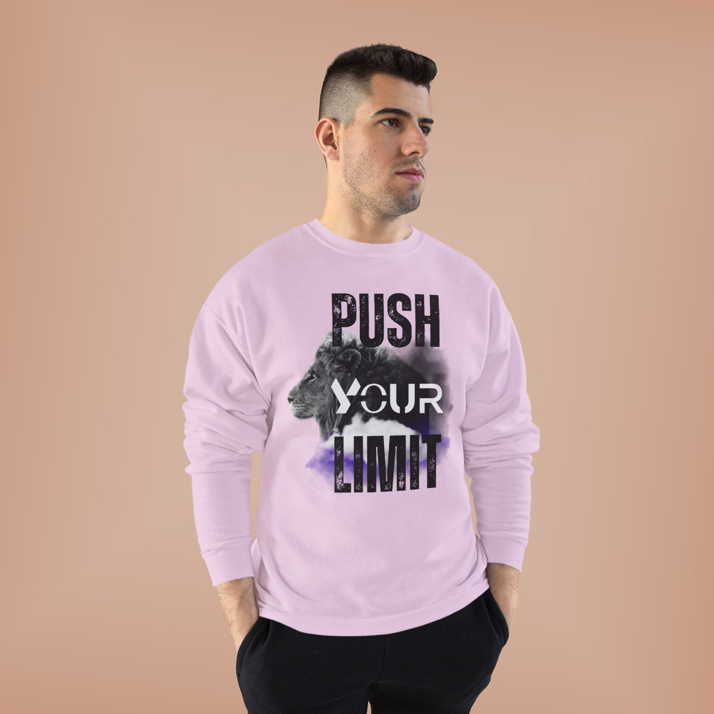 Motivational Lion Sweatshirt - Push Your Limit - Unisex EcoSmart