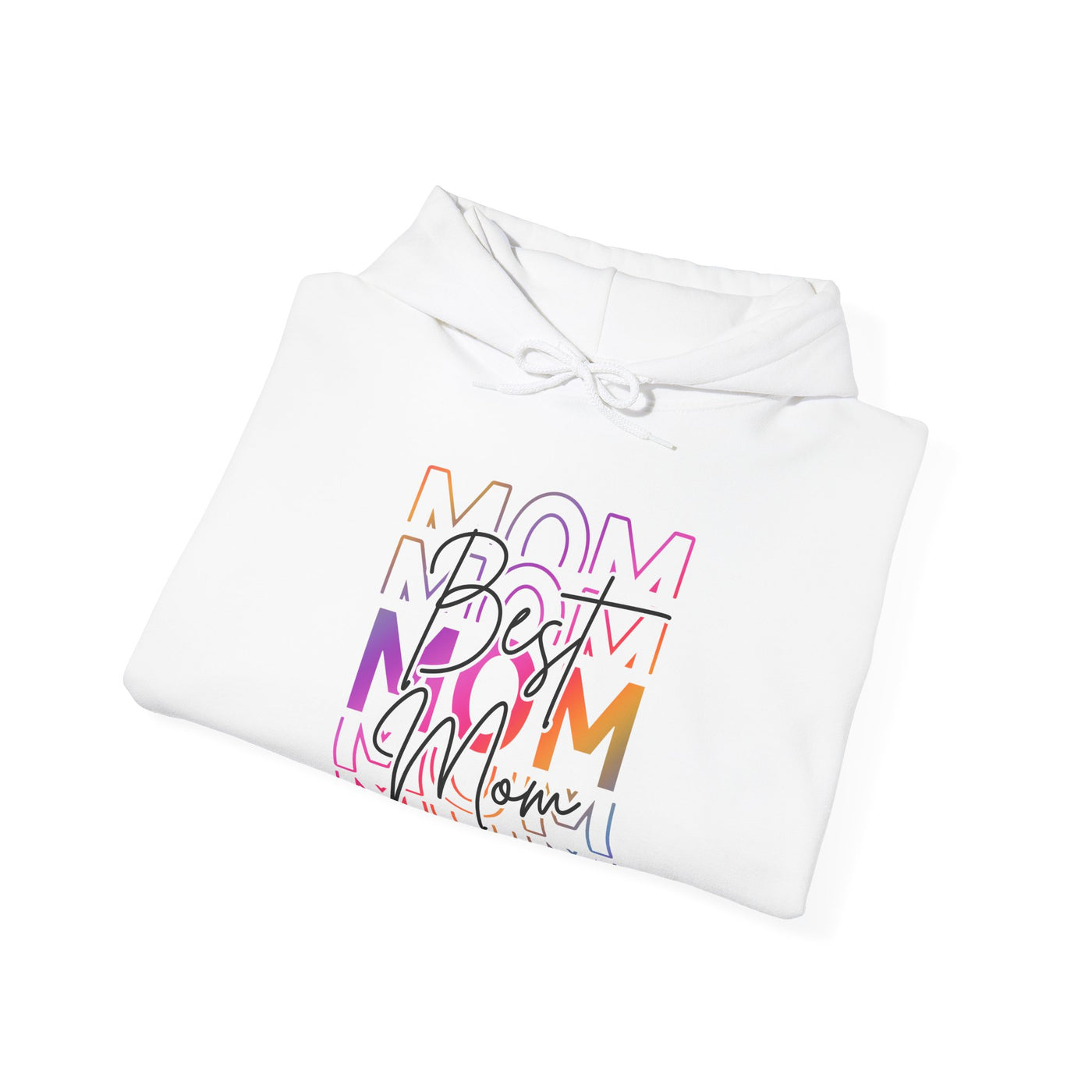Best Mom Hoodie