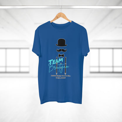 Team Bride Men's Bräutigam "Wir feiern das Märchen"