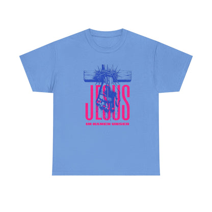 Jesus Shirt IM NAMEN UNSER