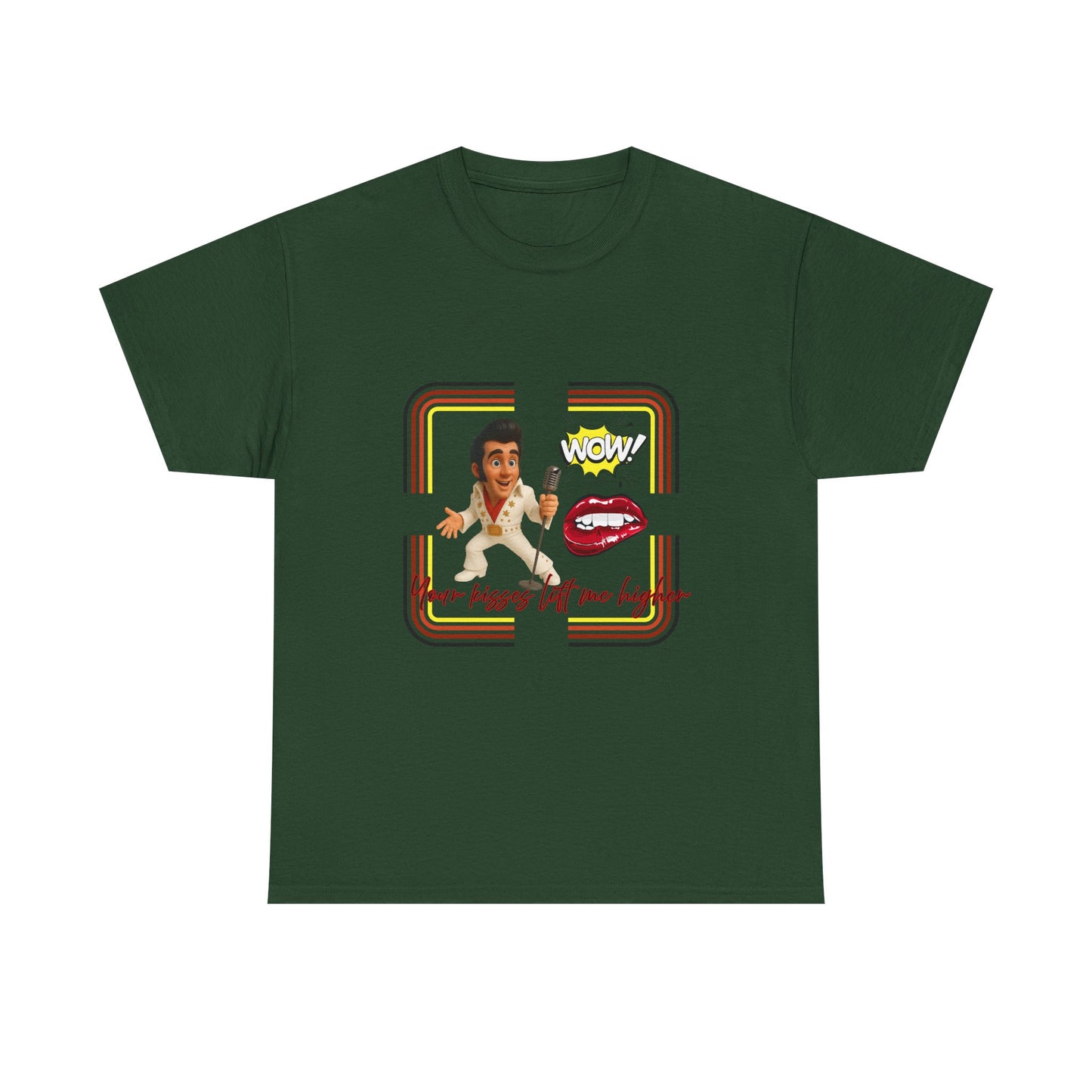 Your Kisses lift me higher Shirt