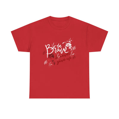 Motivational Unisex Shirt - &amp; Never Give Up