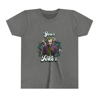 Teeny "Your Joker" Unisex Joker T-Shirt