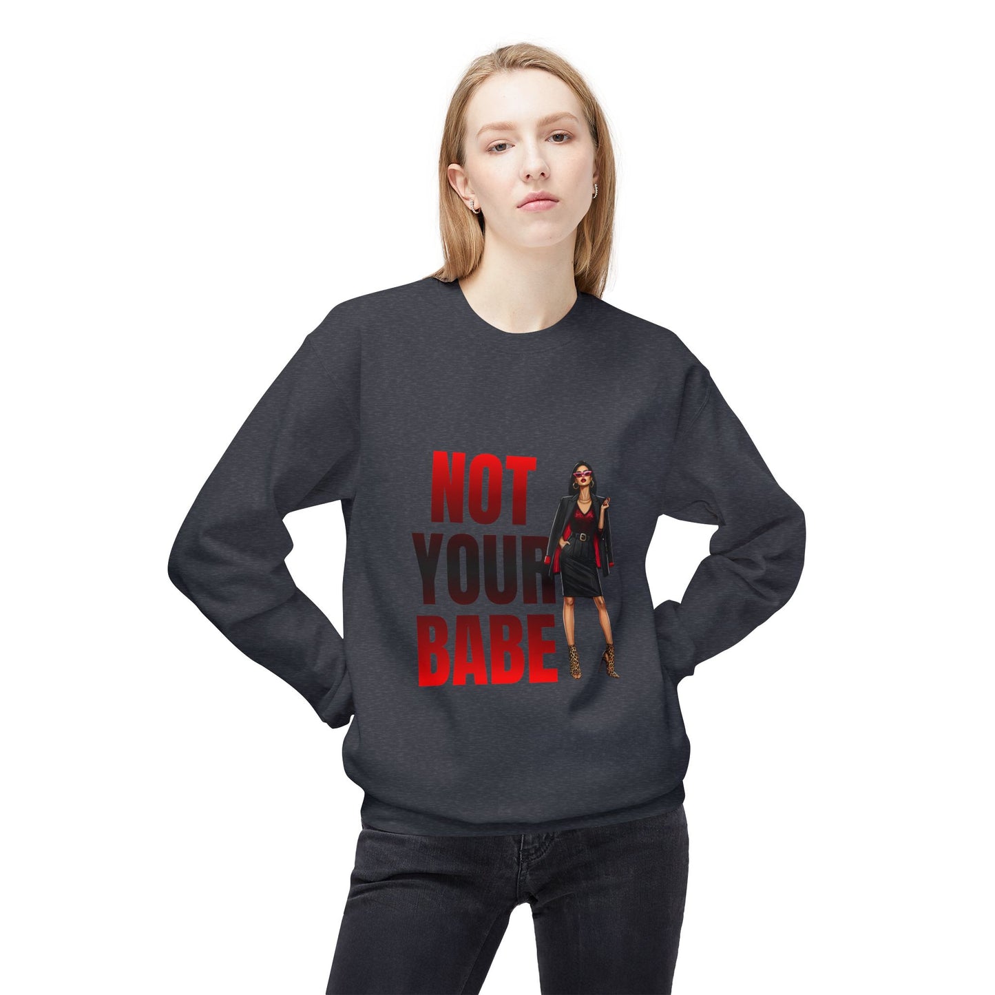 Bold Statement Sweatshirt for Confident Individuals | Perfect Gift for Friends, Not Your Babe Graphic, Casual Wear, Gift Idea, [...]